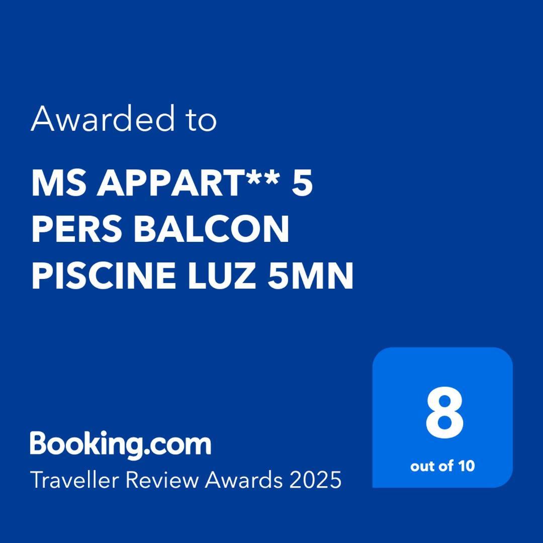 Ms Appart** 5 Pers Balcon Piscine Luz 5Mn Люс-Сен-Совер Екстериор снимка